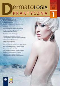 Dermatologia Praktyczna 1/2014 - 2860839505