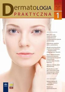 Dermatologia Praktyczna 1/2018 - 2860839726