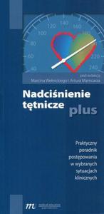 Nadcinienie ttnicze plus Praktyczny poradnik postpowania w wybranych sytuacjach klinicznych - 2860839786