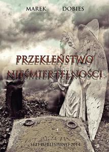 Przeklestwo niemiertelnoci - 2860840049