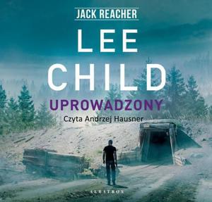 Jack Reacher. Uprowadzony - 2860840286