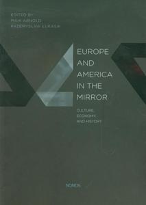 Europe and America in the mirror Culture, Economy and history - 2860840487