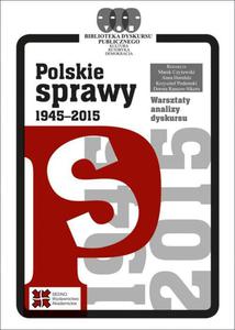 Polskie sprawy 1945-2015 - 2860840749