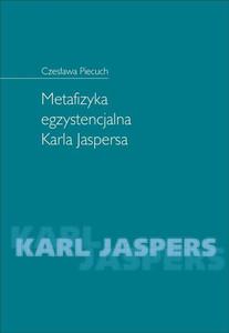 Metafizyka egzystencjalna Karla Jaspersa - 2860841039