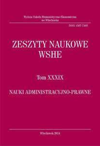 Zeszyty Naukowe WSHE, t. XXXIX, Nauki Administracyjno-Prawne - 2860841670