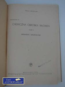 CHEMICZNA OBRBKA BARWIENIE I DRUKOWANIE T.2 - 2822558043