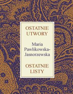 Ostatnie utwory Ostatnie listy - 2860844216