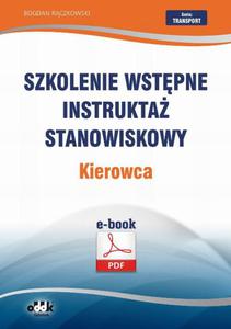 Szkolenie wstpne Instrukta stanowiskowy Kierowca - 2860844713