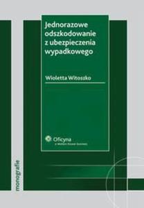 Jednorazowe odszkodowanie z ubezpieczenia wypadkowego - 2860845000