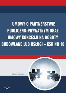 Umowy o partnerstwie publiczno-prywatnym oraz umowy koncesji na roboty budowlane lub usugi  - 2860845078