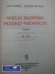 WIELKI SOWNIK POLSKO-NIEMIECKI TOM I A-N