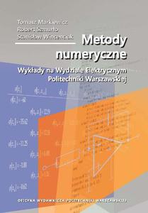 Metody numeryczne. Wykady na Wydziale Elektrycznym Politechniki Warszawskiej - 2860846003