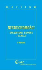 MERITUM Nieruchomoci. Zagadnienia prawne i zarzd