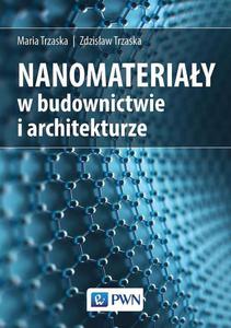 Nanomateriay w architekturze i budownictwie - 2860846296