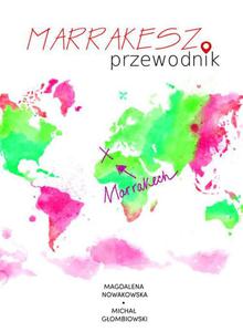 Marrakesz. Przewodnik - 2860847005