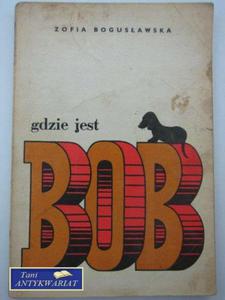 GDZIE JEST BOB - 2822558601