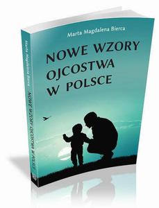 Nowe wzory ojcostwa w Polsce - 2860847803