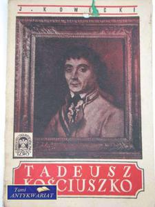 TADEUSZ KOCIUSZKO - 2822558729