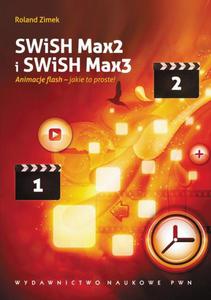 SWiSH Max2 i SWiSH Max3 Animacje flash - jakie to proste! - 2860848233