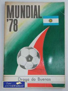 MUNDIAL '78 droga do Buenos - 2822558758