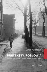 Preteksty posowia Mae kanony literatury wiatowej - 2860848362