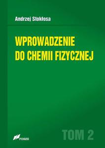 Wprowadzenie do chemii fizycznej Tom 2 - 2860848667