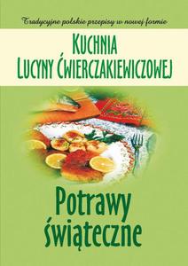 Kuchnia Lucyny wierczakiewiczowej. Potrawy witeczne - 2860848894