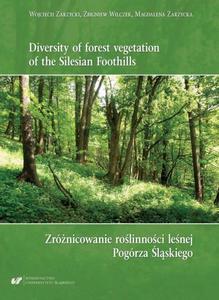 Diversity of forest vegetation of the Silesian Foothills / Zrnicowanie rolinnoci lenej Pogrza lskiego - 2860848966