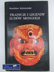 TRADYCJE I LEGENDY LUDÓW MONGOLII