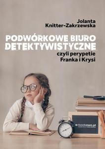 Podwrkowe biuro detektywistyczne, czyli perypetie Franka i Krysi - 2860849604