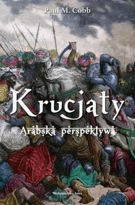 Krucjaty Arabska perspektywa - 2860850104