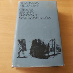Ciemne sprawy dawnych Warszawiakw - 2860850271