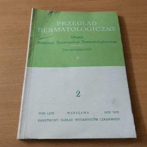 Przegld dermatologiczny 2 TOM LXII ROK 1976 - 2860850568