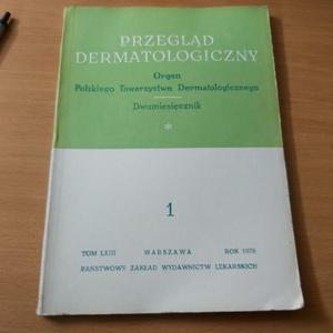 Przegld dermatologiczny 1 TOM LXIII ROK 1976 - 2860850569