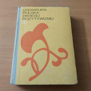 Literatura Polska Okresu Pozytywizmu - 2860850585