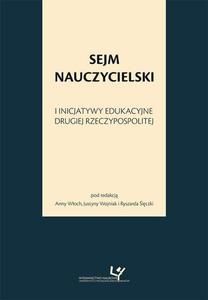 Sejm Nauczycielski i inicjatywy edukacyjne Drugiej Rzeczypospolitej - 2860850862