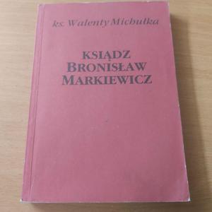 Ksidz Bronisaw Markiewicz - 2860851729