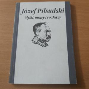 Myli mowy i rozkazy Pisudskiego - 2860851730