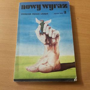 Nowy Wyraz miesicznik literacki modych 3 marzec 1976 - 2860851802