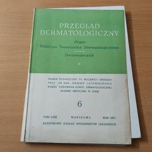 Przegld dermatologiczny 6 TOM LVIII rok 1961 organ polskiego towarzystwa dermatologicznego - 2860851841