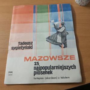 25 piosenek najpopularniejszych na fortepian z tekstem Mazowsze - 2860852015