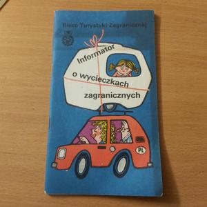 Informator o wycieczkach zagranicznych wyd. 1977 rok - 2860852144