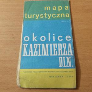 Okolice Kazimierza Dln. Mapa turystyczna wyd. 1969 rok - 2860852266