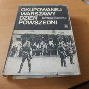 Okupowanej Warszawy Dzie Powszedni - 2860852358