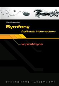 Symfony Aplikacje internetowe - 2860853474