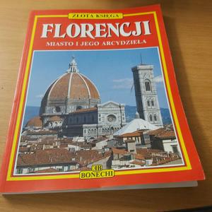 Florencja Miasto i jego arcydziea - 2860853738