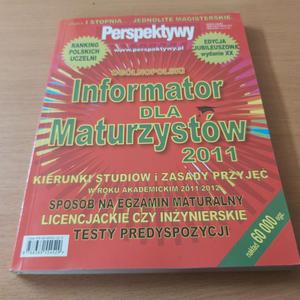 PEESPEKTYWY 2011 Oglnopolski Informator dla Maturzystw 2011 Edycja jubileuszowa - 2860854037
