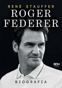 Roger Federer. Biografia - 2860854321