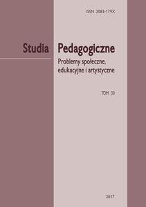 Studia Pedagogiczne. Problemy spoeczne, edukacyjne i artystyczne”, t. 30