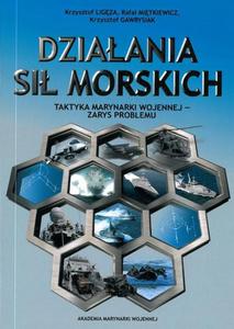 Dziaania si morskich Taktyka marynarki wojennej - zarys problemu - 2860856069